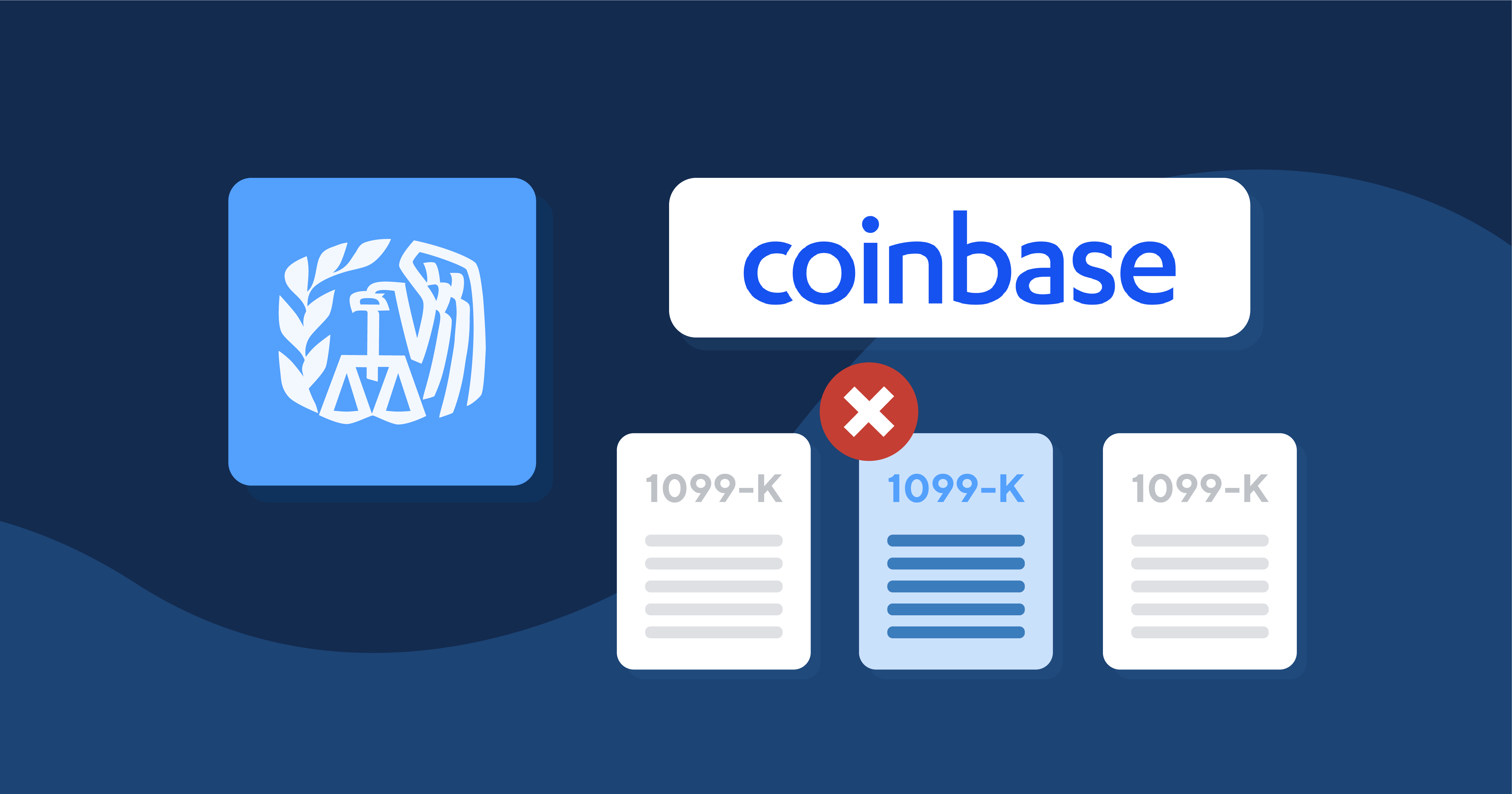 Coinbase to Stop Reporting Form 1099-K to IRS and Customers